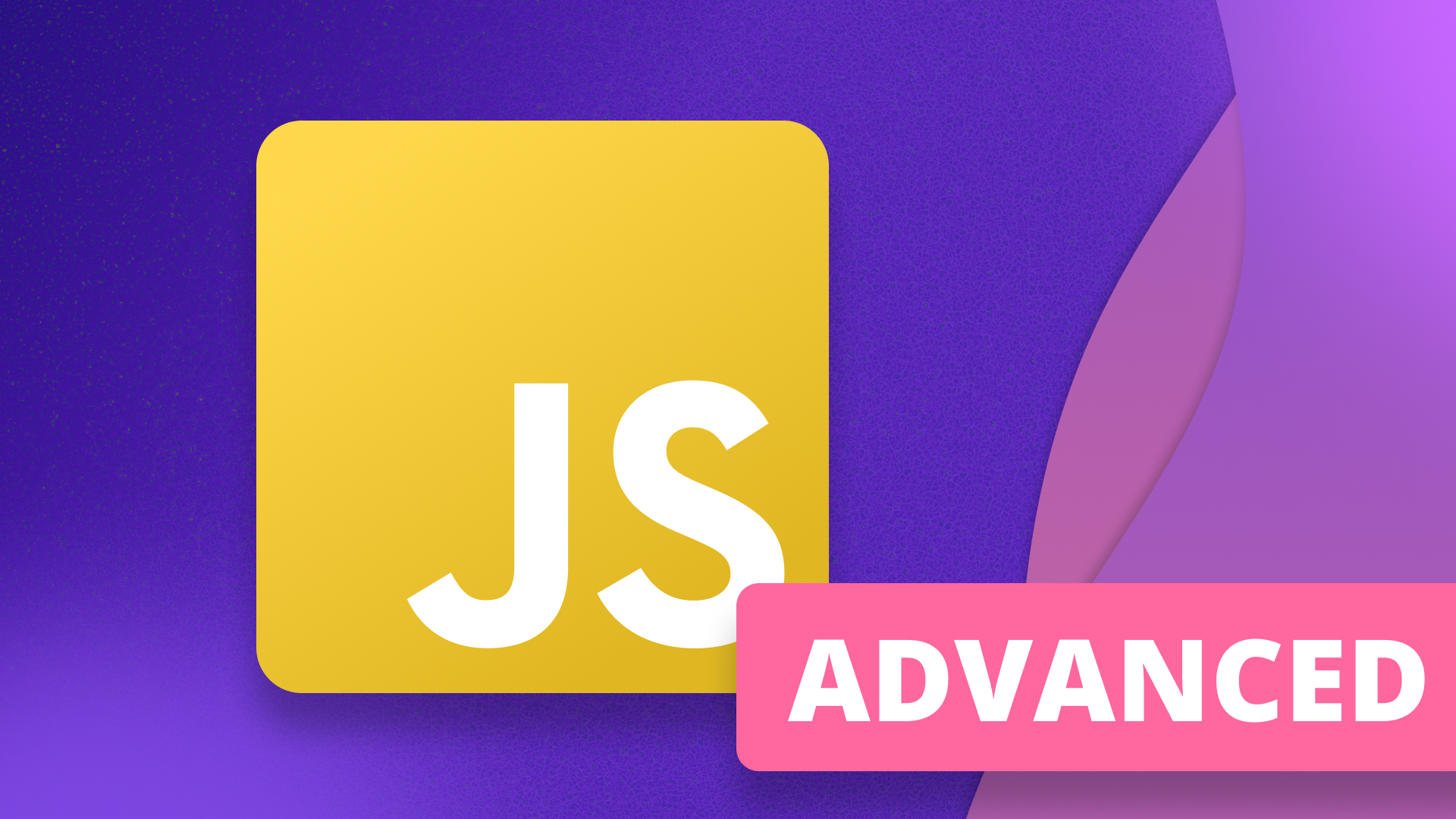 JavaScript Advanced - продвинутые концепции языка и ООП (PurpleSchool)
